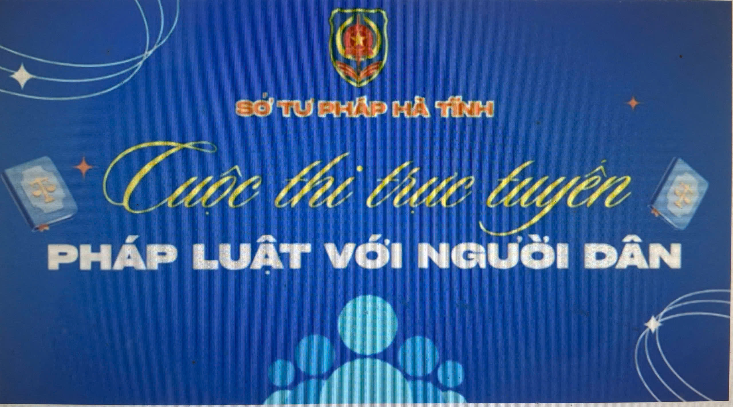 CUỘC THI TRỰC TUYẾN PHÁP LUẬT VỚI NGƯỜI DÂN