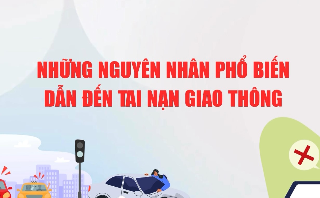 Những nguyên nhân phổ biến dẫn đến tai nạn giao thông