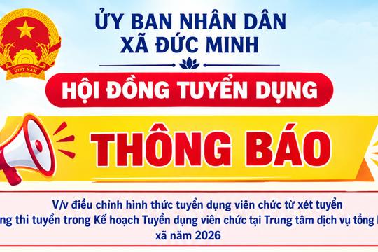 Thông báo V/v điều chỉnh hình thức tuyển dụng viên chức từ xét tuyển sang thi tuyển