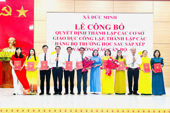 Đức Minh: Công bố quyết định sắp xếp trường học, thành lập Đảng bộ và công tác cán bộ