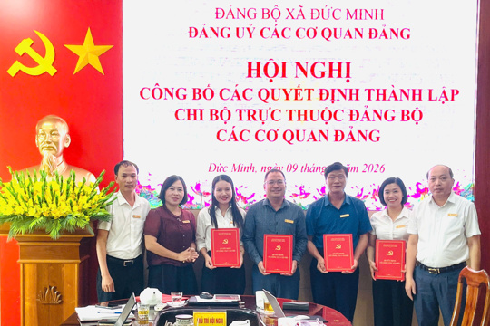 Đảng ủy các cơ quan Đảng xã Đức Minh công bố quyết định thành lập 4 chi bộ trực thuộc