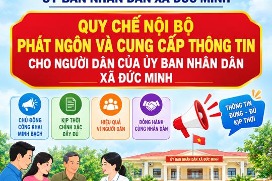 Quy chế nội bộ phát ngôn và cung cấp thông tin cho báo chí của Uỷ ban nhân dân xã Đức Minh